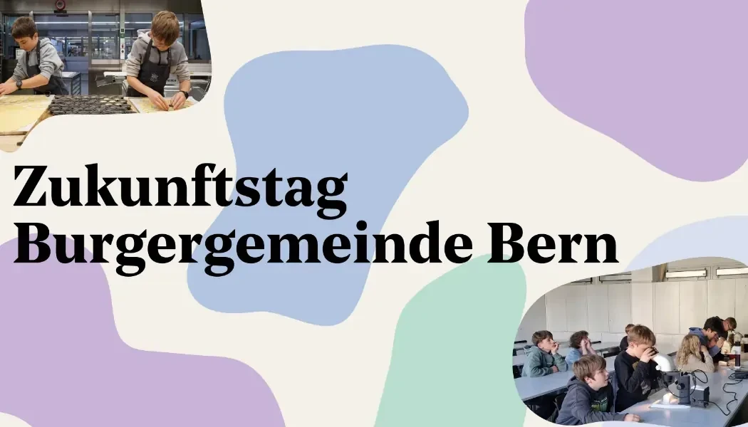 Zukunftstag Burgergemeinde Bern 2026